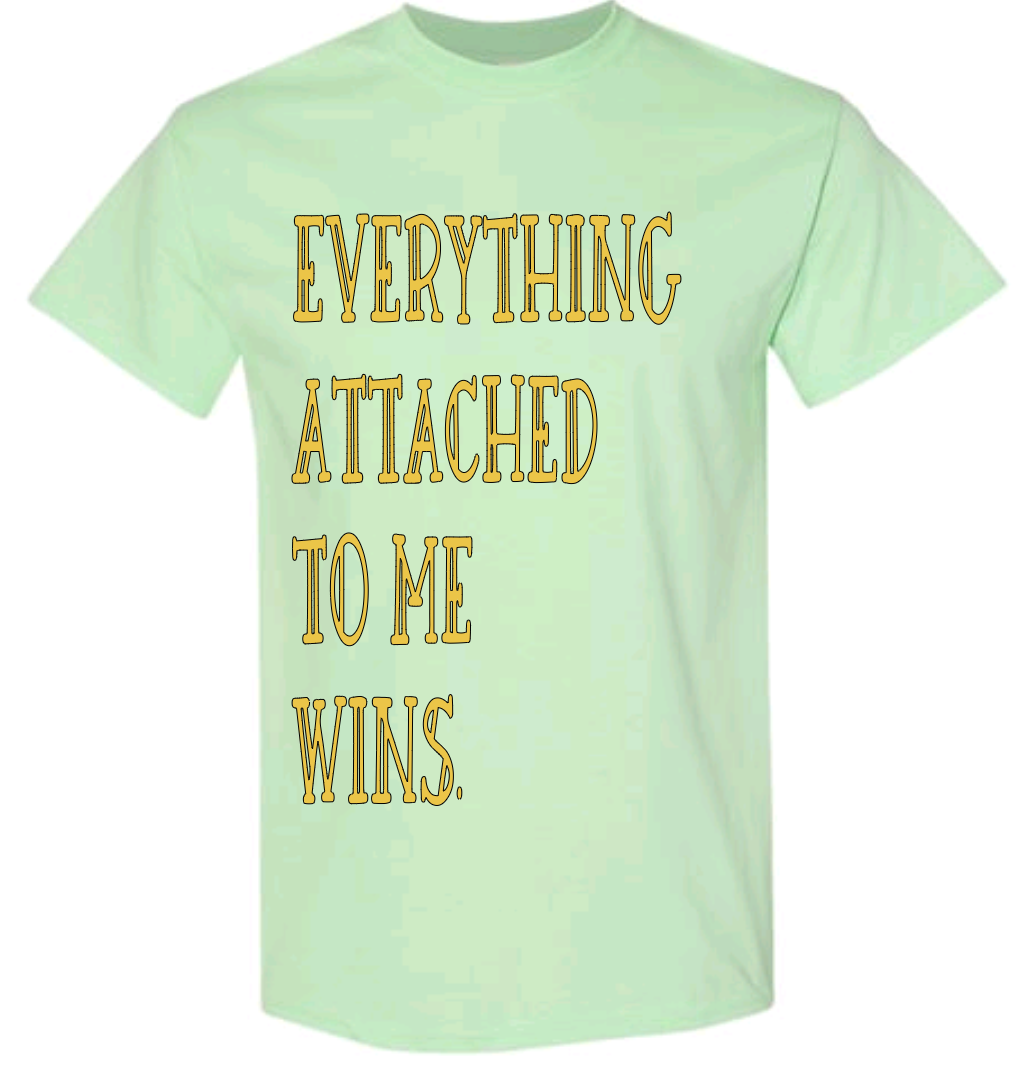 E.A.T. Me Wins T-Shirt